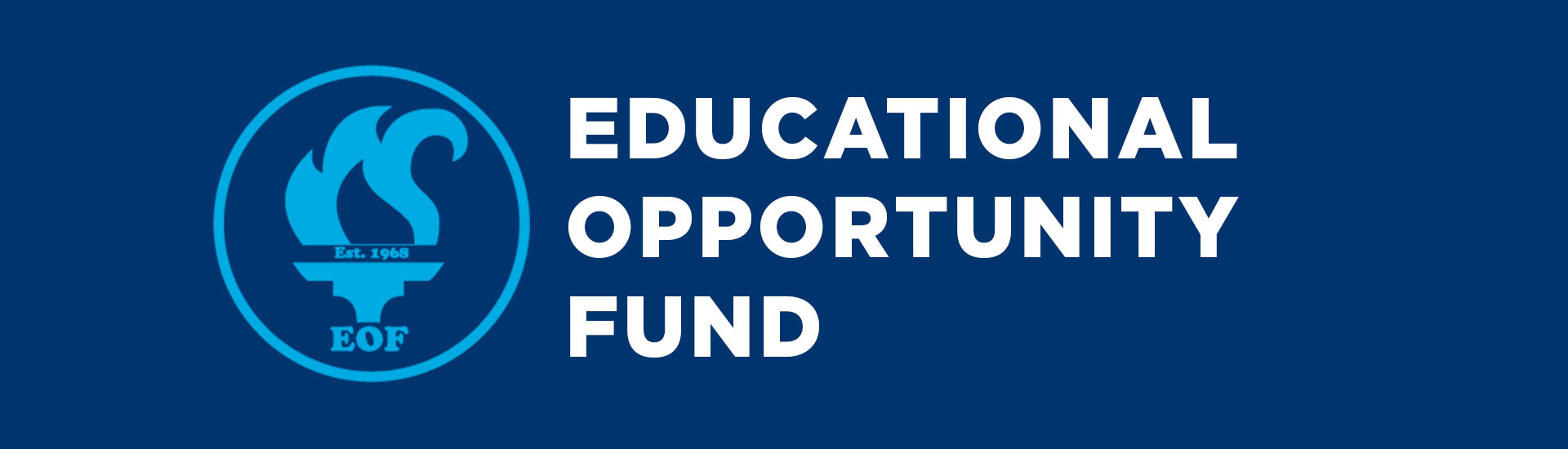 educational opportunity fund with eof torch logo